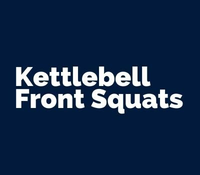 Kettlebell Front Squats